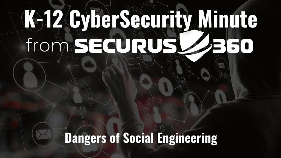 Dangers of Social Engineering