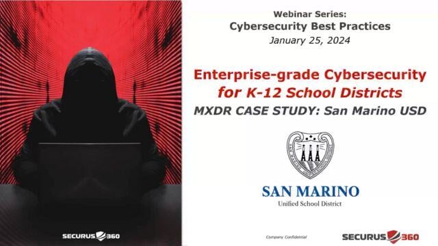 No Longer Out-Of-Reach for K-12 School Districts_ Enterprise-Grade Cybersecurity Protection